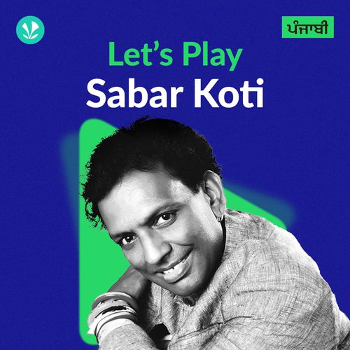 Let's Play - Sabar Koti - Punjabi