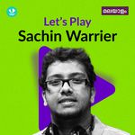 Let's Play - Sachin Warrier - Malayalam