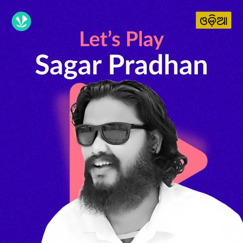 Let's Play - Sagar Pradhan