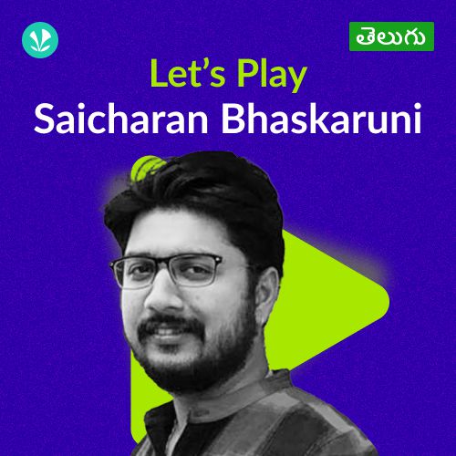 Let's Play - Sai Charan Bhaskaruni - Telugu