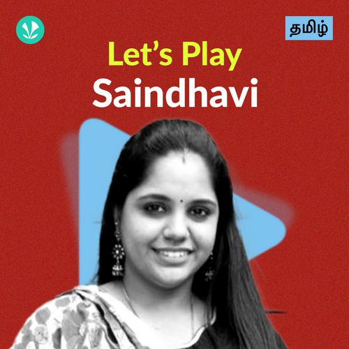 Let's Play - Saindhavi