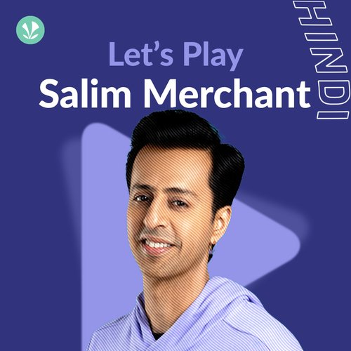 Let's Play - Salim Merchant