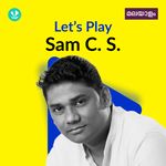 Let's Play - Sam C.S. - Malayalam