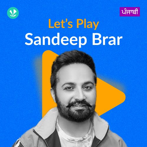 Let's Play - Sandeep Brar - Punjabi