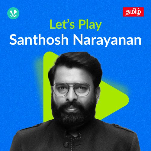 Let's Play - Santhosh Narayanan 