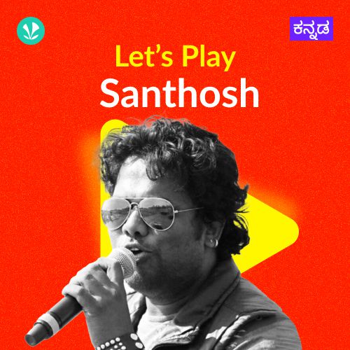 Let's Play - Santhosh 