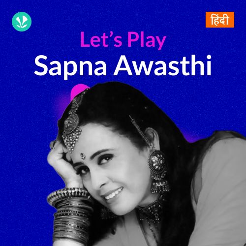 Let's Play - Sapna Awasthi
