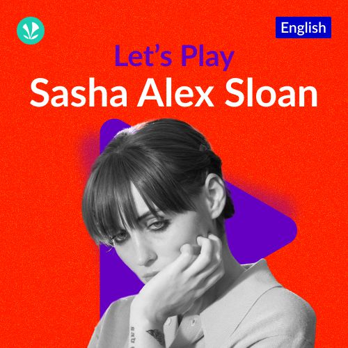 Let's Play - Sasha Alex Sloan