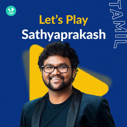 Sathyaprakash Hit Songs Download Download Tamil Songs JioSaavn
