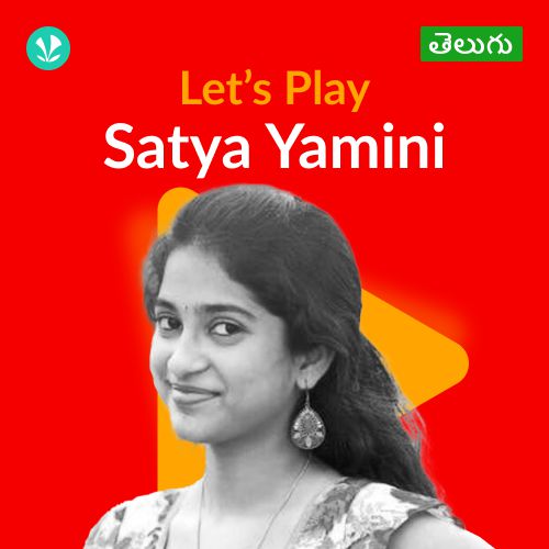 Let's Play - Satya Yamini - Telugu