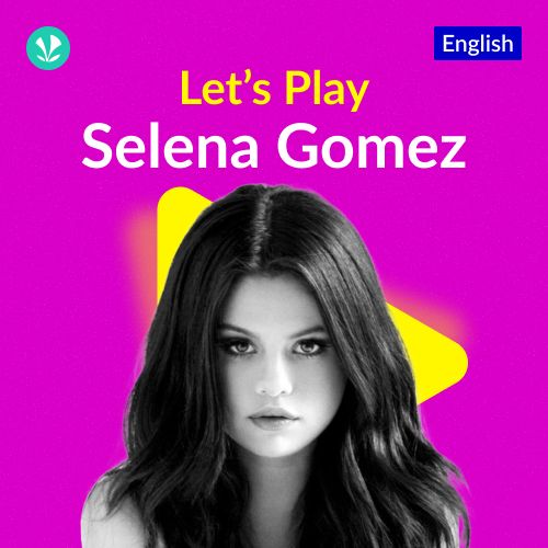 Let's Play - Selena Gomez_poster_image