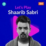 Let's Play - Shaarib Sabri