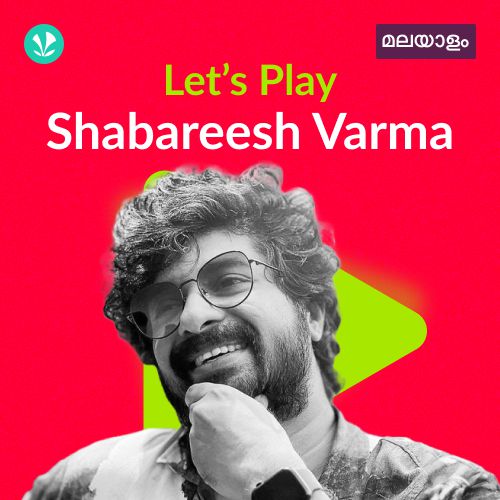 Let's Play - Shabareesh Varma - Malayalam