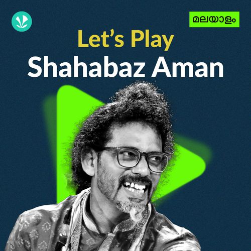 Let's Play - Shahabaz Aman