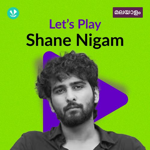Let's Play - Shane Nigam - Malayalam