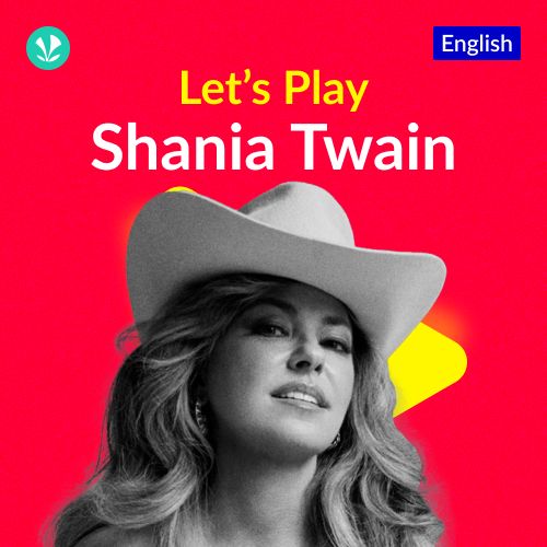 Let's Play - Shania Twain