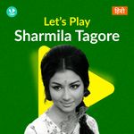 Let's Play - Sharmila Tagore