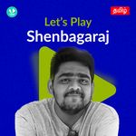 Let's Play - Shenbagaraj