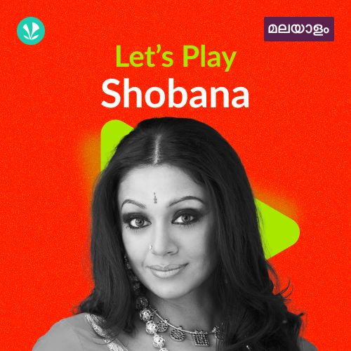 Let's Play - Shobana - Malayalam