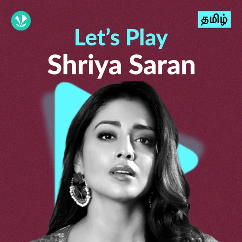 Let's Play - Shriya Saran - Tamil