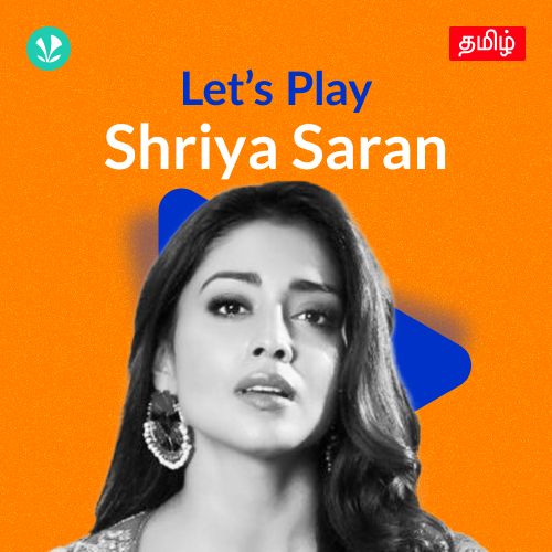 Let's Play - Shriya Saran - Tamil