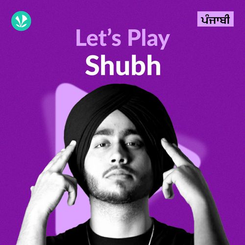 Let's Play - Shubh