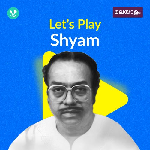 Let's Play - Shyam - Malayalam