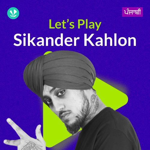 Let's Play - Sikander Kahlon - Punjabi