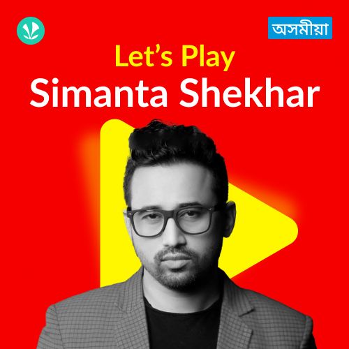 Let's Play - Simanta Shekhar