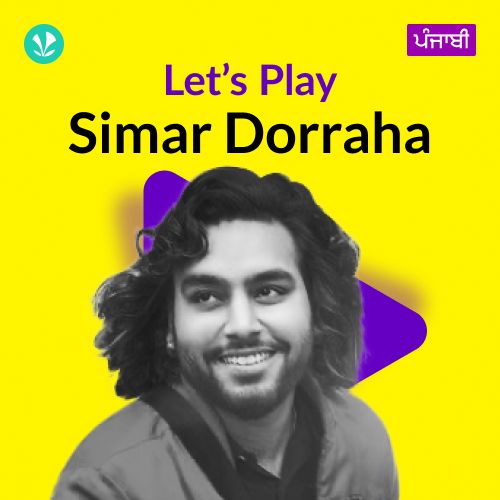 Let's Play - Simar Dorraha - Punjabi