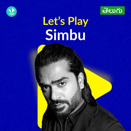 Let's Play - Simbu - Telugu