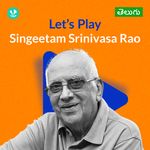 Let's Play - Singeetam Srinivasa Rao - Telugu