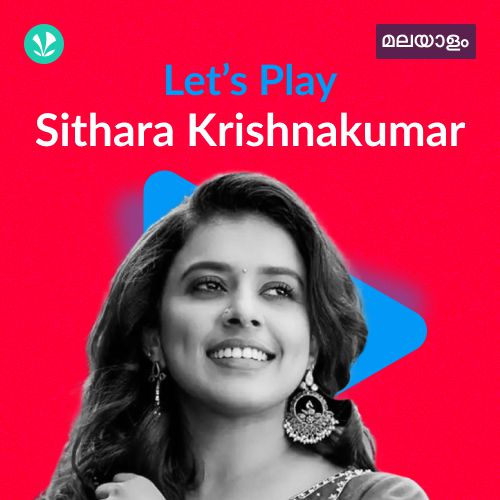 Let's Play - Sithara Krishnakumar - Malayalam