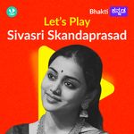 Let's Play - Sivasri Skandaprasad 