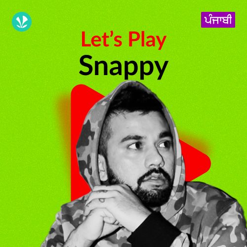 Let's Play - Snappy - Punjabi