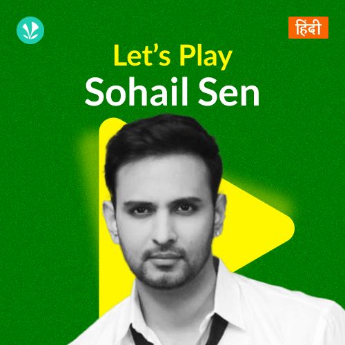 Let's Play - Sohail Sen