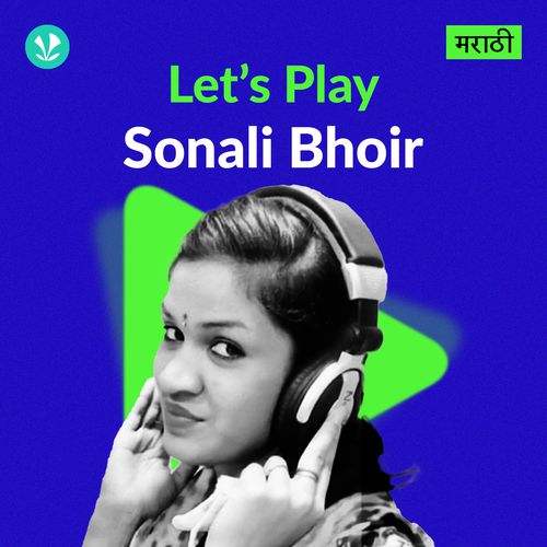 Let's Play - Sonali Bhoir - Marathi