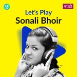 Let's Play - Sonali Bhoir - Marathi