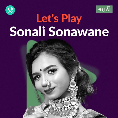 Let's Play - Sonali Sonawane - Marathi
