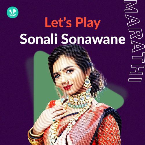 Let's Play - Sonali Sonawane - Marathi