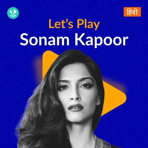 Let's Play - Sonam Kapoor