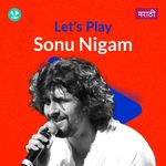 Let's Play - Sonu Nigam - Marathi
