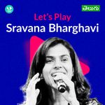 Let's Play - Sravana Bhargavi - Telugu