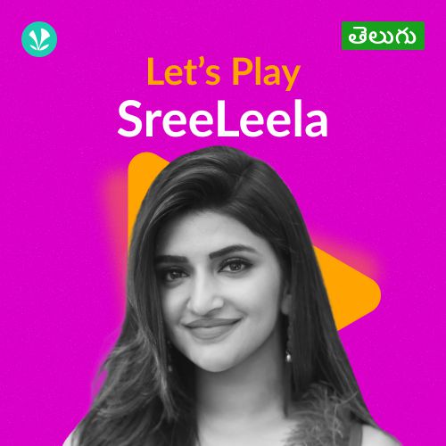 Let's Play - SreeLeela - Telugu