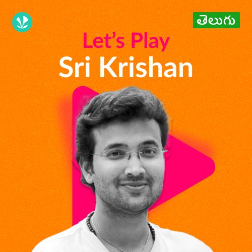 Let's Play - Sri Krishna - Telugu