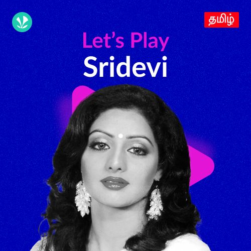 Let's Play - Sridevi - Tamil