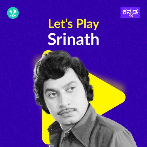 Let's Play - Srinath 
