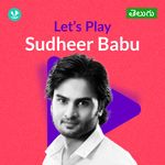 Let's Play - Sudheer Babu - Telugu