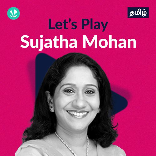 Let's Play - Sujatha Mohan 