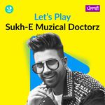 Let's Play - Sukh-E Muzical Doctorz - Punjabi
